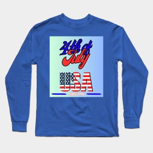 4th of july since 1776 Long Sleeve T-Shirt